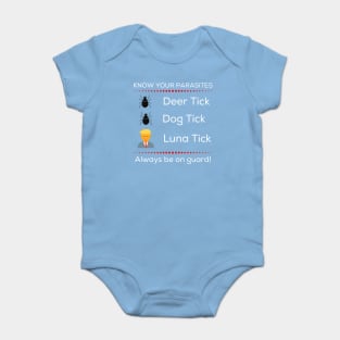 Know Your Parasites Trump Luna Tick Baby Bodysuit